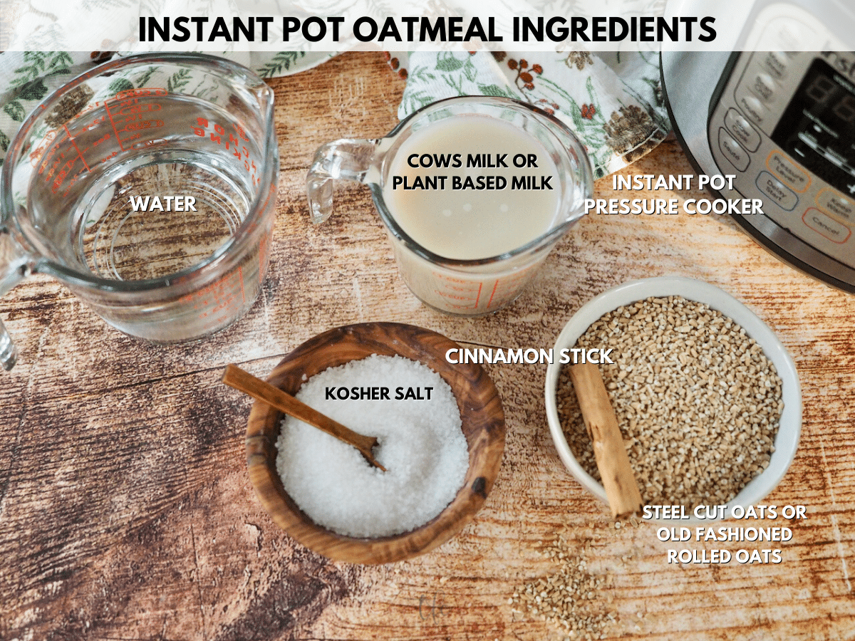 Instant Pot Oatmeal recipe labeled ingredients