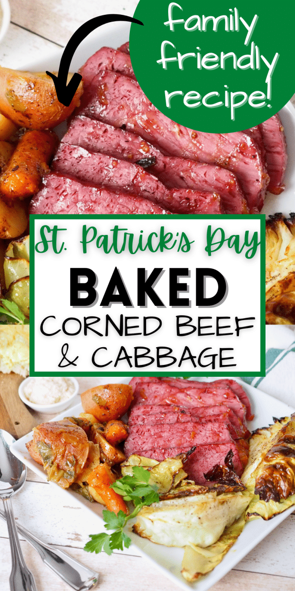 Long pin for St. Patrick's Day Corned Beef and Cabbage with two images of platter of corned beef and surrounded by cabbage, potatoes and carrots.