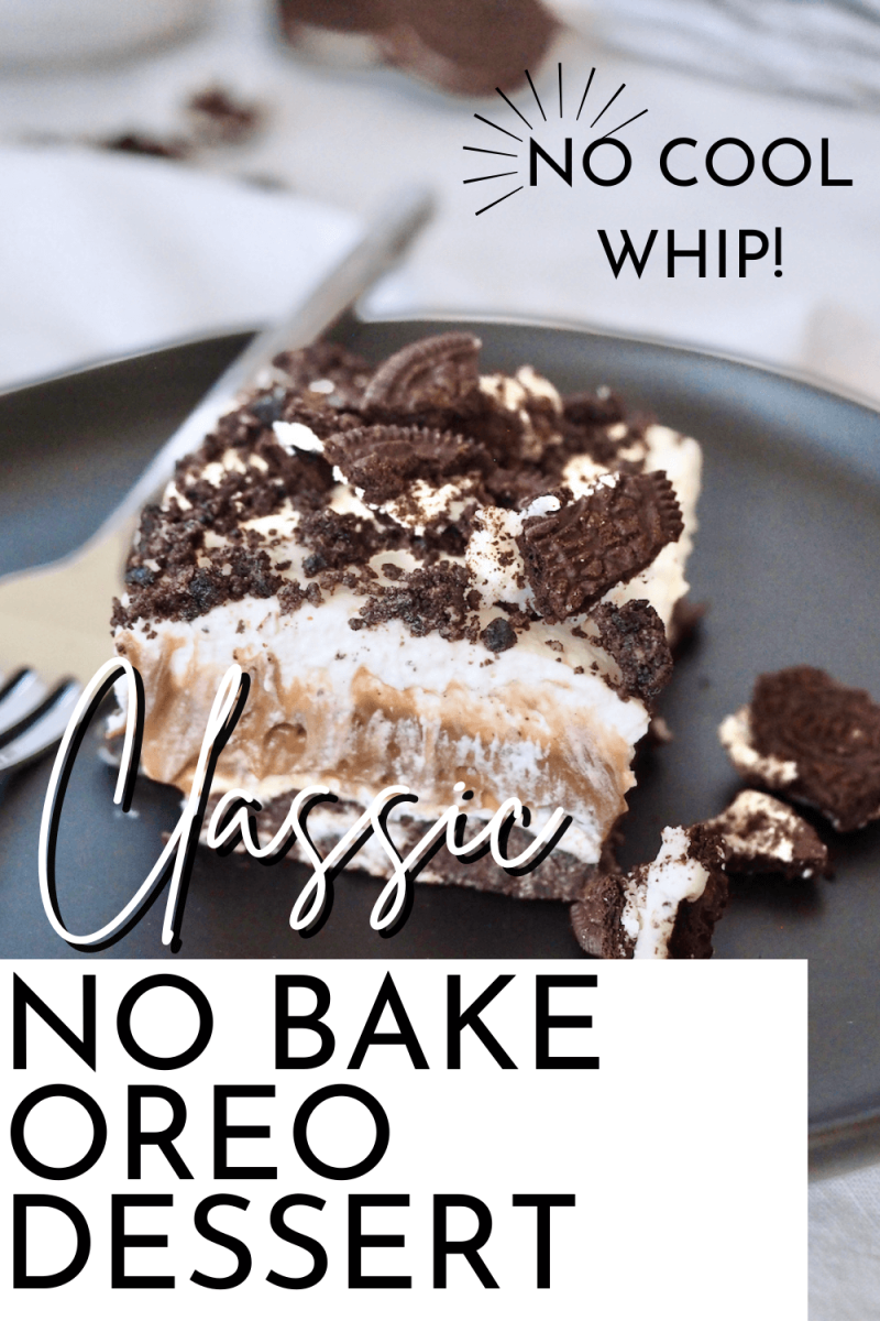 No bake Oreo Dessert Recipe with slice on black plate.