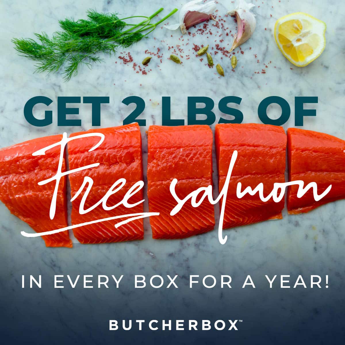 Free Salmon for a year!