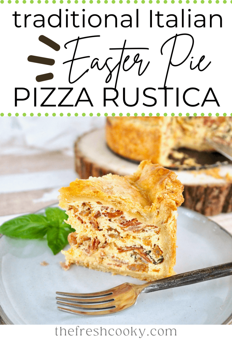 Pin for Traditional Italian Easter Pie, Pizza Rustica, slice on plate with whole pie in background.