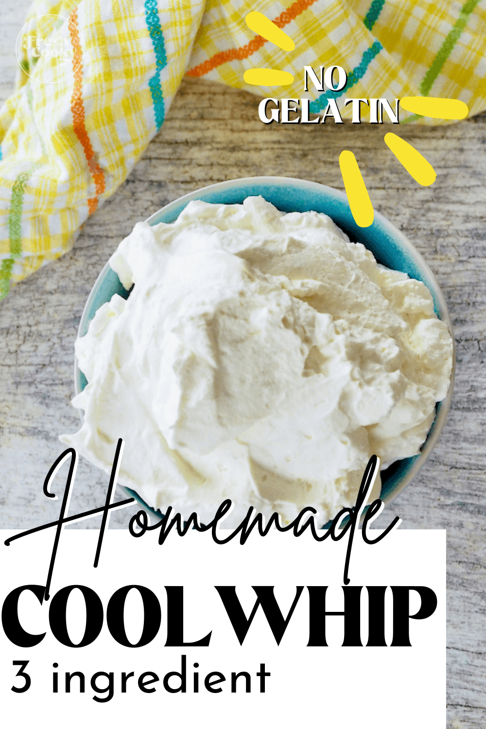 Easy Stabilized Whipped Cream (Cool Whip Substitute) • The Fresh Cooky