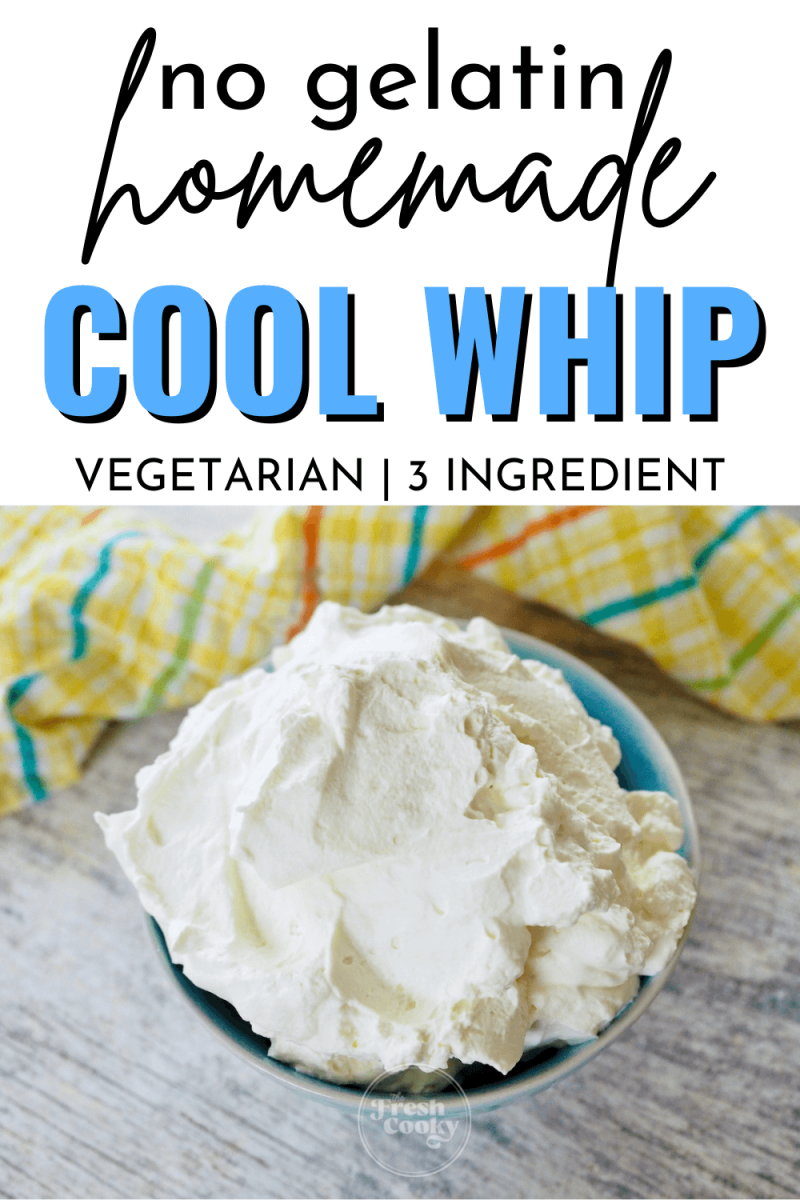 Easy Stabilized Whipped Cream (Cool Whip Substitute) • The Fresh Cooky