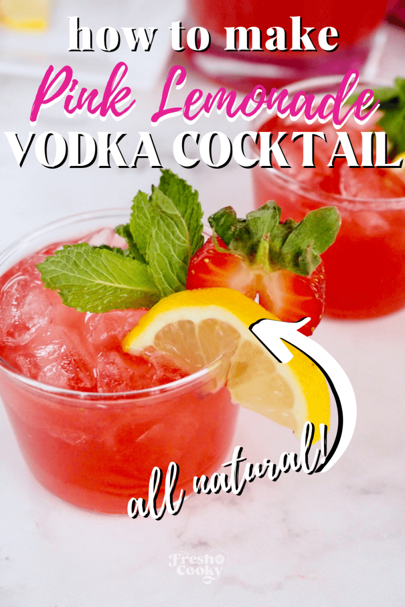 How to make Pink Lemonade Vodka Cocktail with image of glass filled with pink lemonade vodka punch.