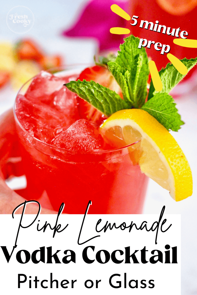 Pin for pink lemonade vodka punch with hand holding glass filled with bright pink vodka punch garnished with lemon, strawberry and mint.