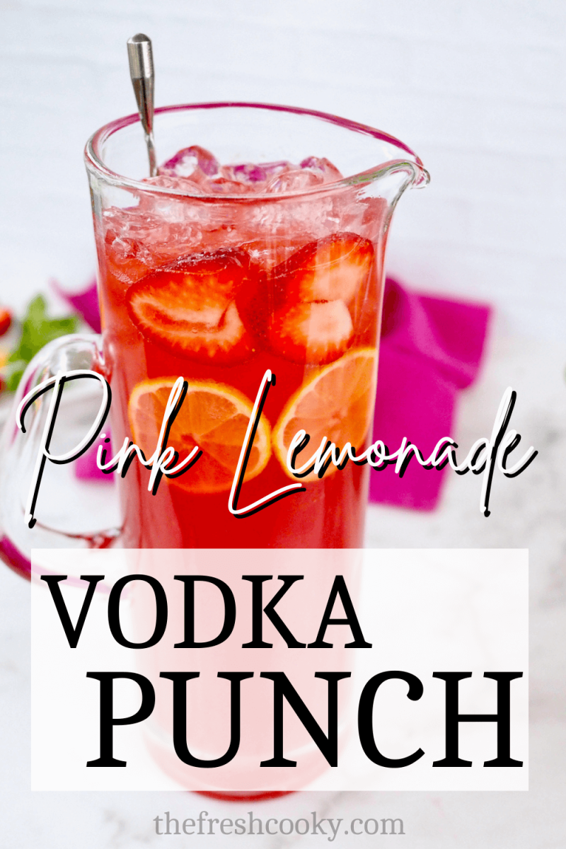 Pink Lemonade Vodka Punch pin with image of large skinny pitcher filled with pink lemonade vodka drink.