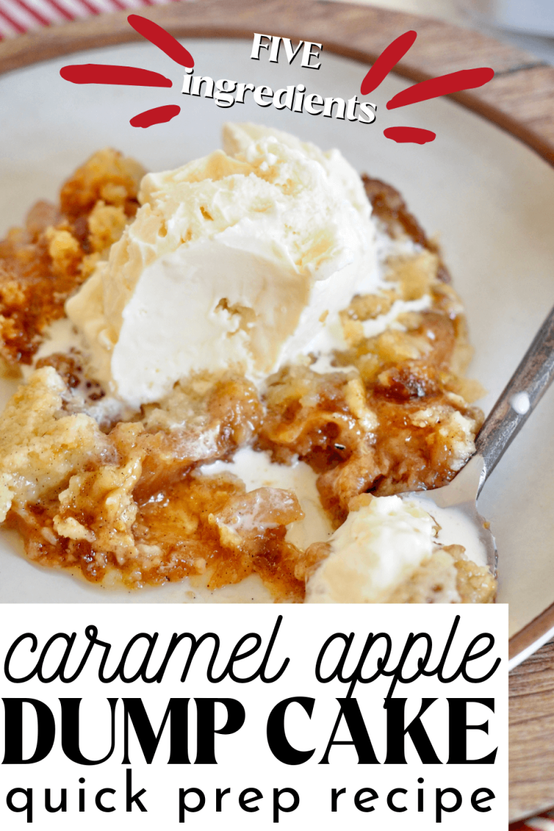 Pin for caramel apple dump cake with image of slice of gooey cake on plate topped with a scoop of vanilla ice cream.