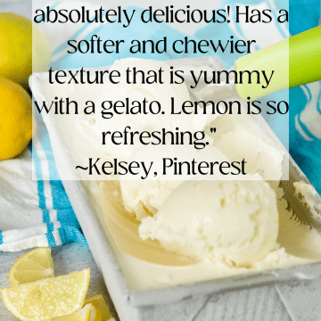 Lemon gelato in loaf pan with words overlaid from reader who tried and loved the recipe.