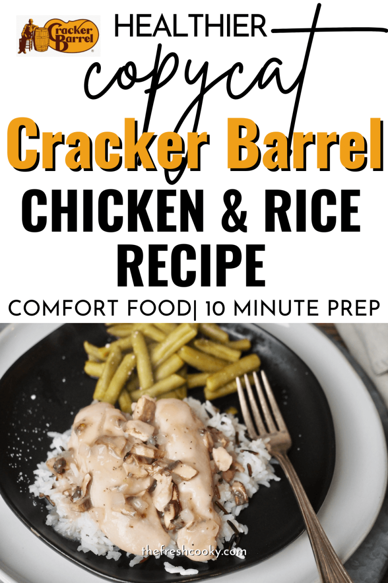 Pin for Copycat Cracker Barrel Chicken and Rice Recipe pin with image of b lack plate on cream charger with silver fork, creamy chicken and rice recipe with green beans.