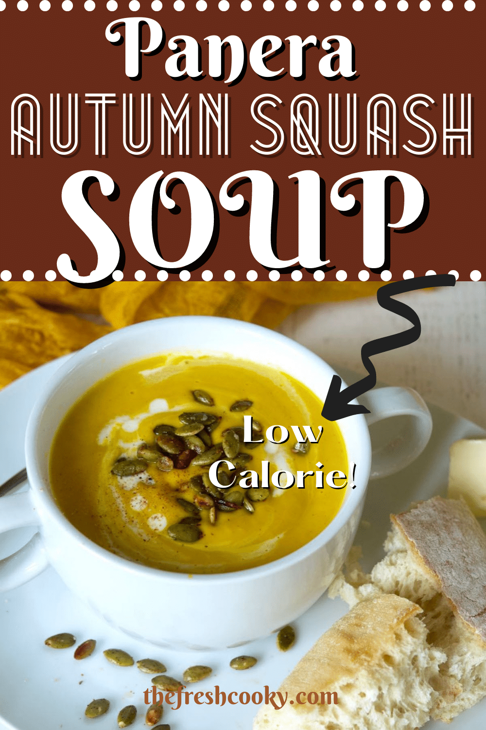 Pin for Panera Autumn Squash Soup recipe with image of white two handled bowl filled with bright yellow creamy butternut squash soup topped with toasted pepitas and a little cream.