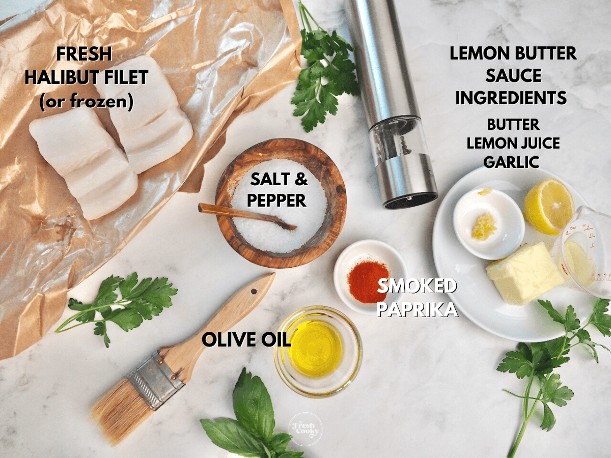 Labeled ingredients for air fried halibut, L-R halibut filets, salt and pepper, lemon, butter, garlic, smoked paprika, olive oil.
