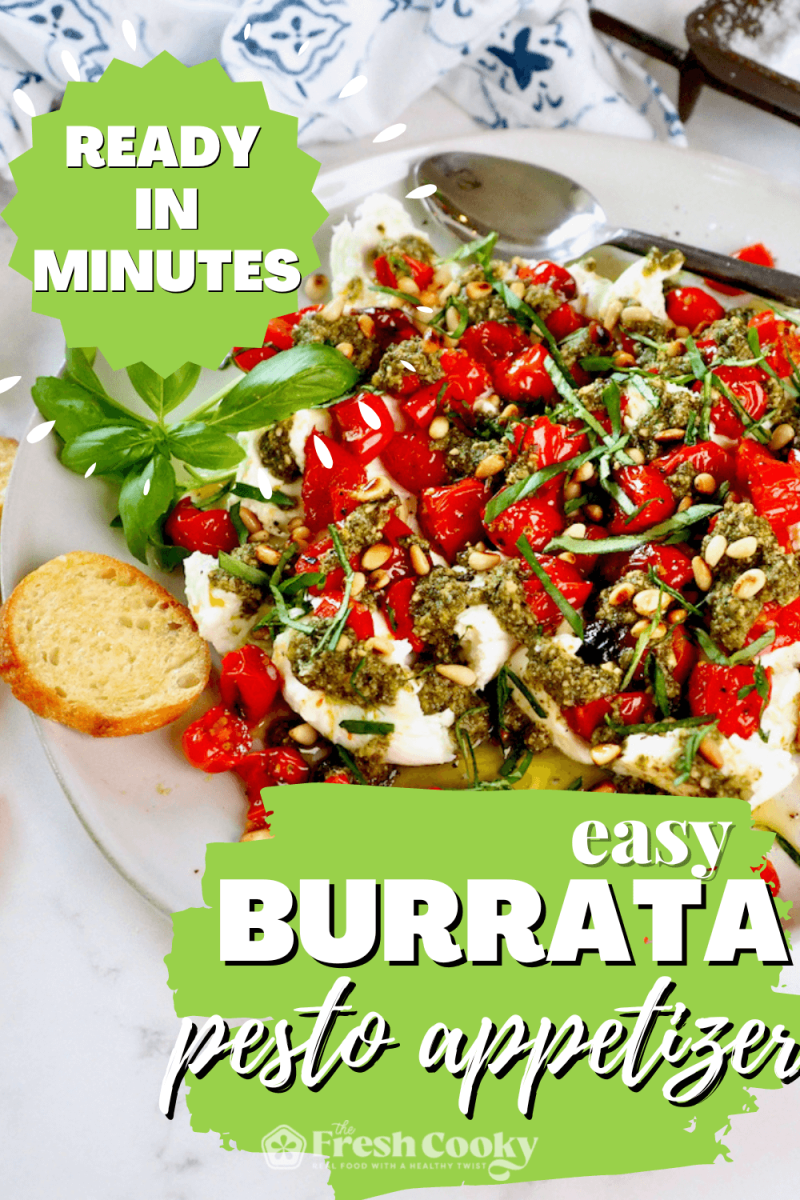 Easy Burrata Pesto Appetizer on plate to pin.