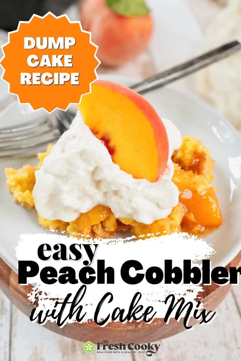 Easy Peach Cobbler with Cake mix on plate served with whipped cream and a fresh sliced peach.