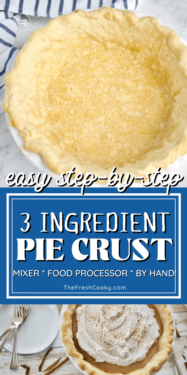 Easy 3 ingredient pie crust, with frozen crust,