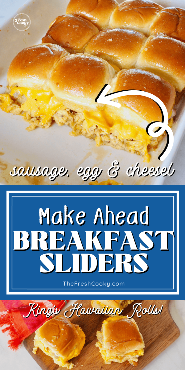 https://www.thefreshcooky.com/wp-content/uploads/2022/10/easy-breakfast-sliders-pin-600x1200.png