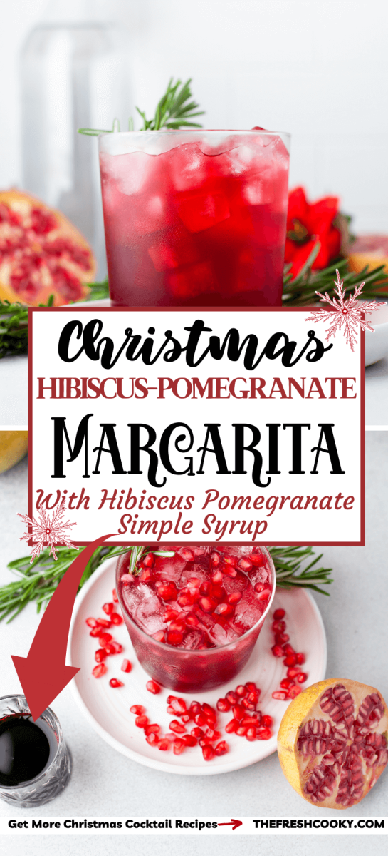 Christmas hibiscus pomegranate margarita in a pretty glass, to pin.