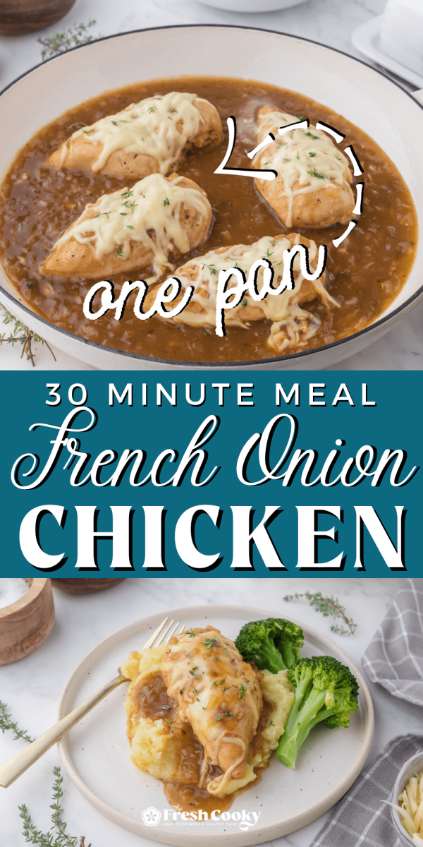 One pan french onion chicken in skillet, one pan meal, to pin.
