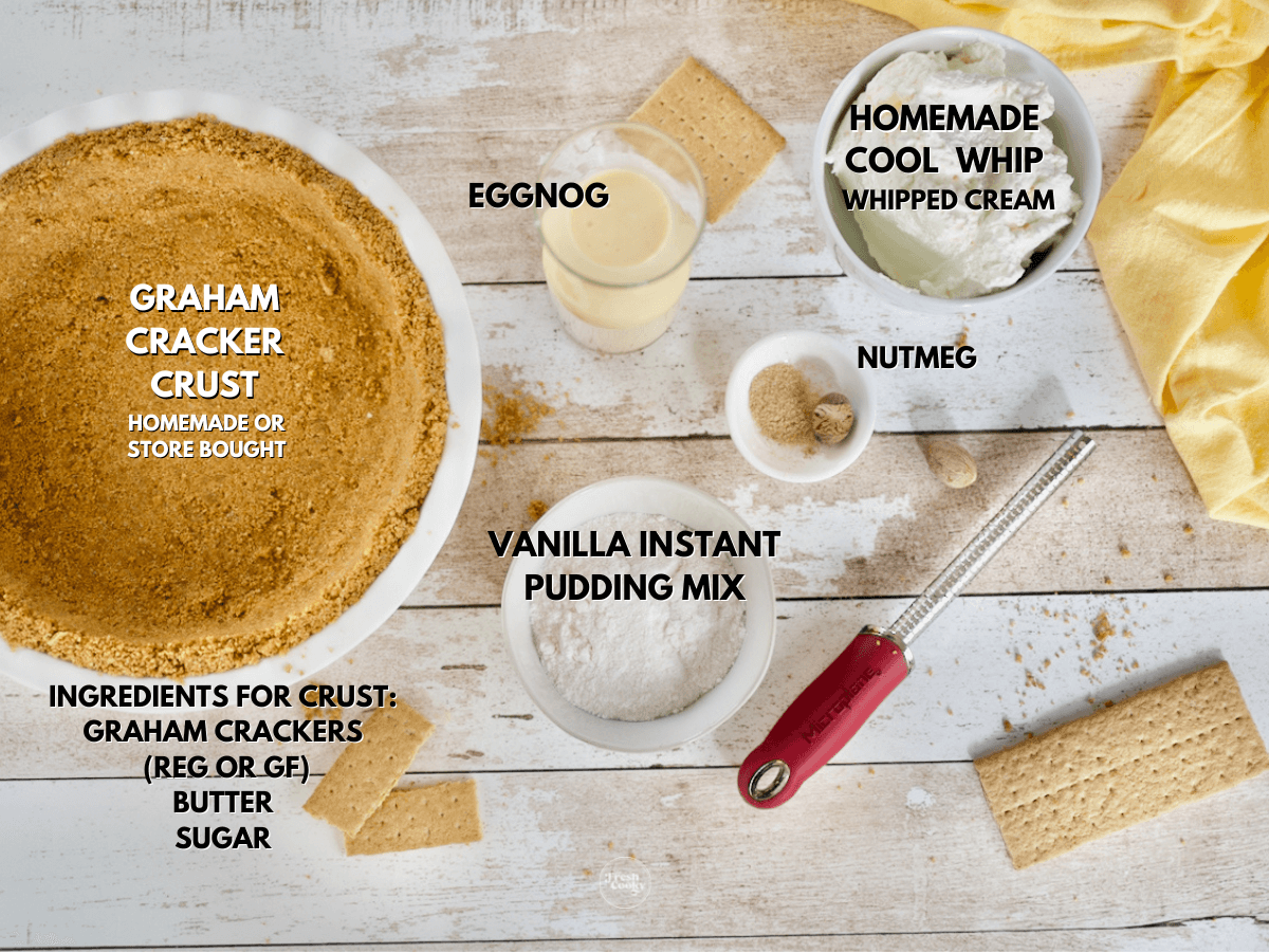 No Bake Eggnog Pie labeled ingredients.