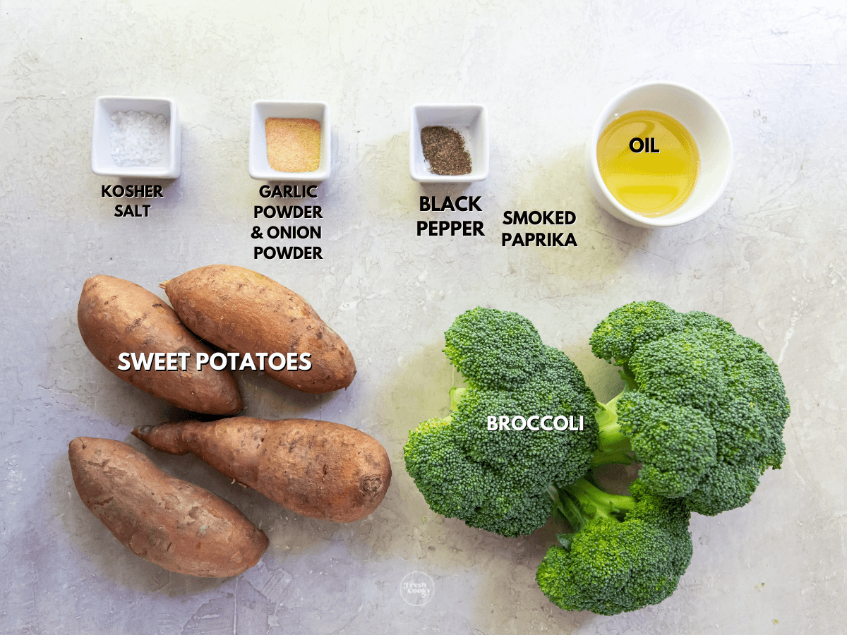 Ingredients labeled for oven roasted sweet potatoes and broccoli.