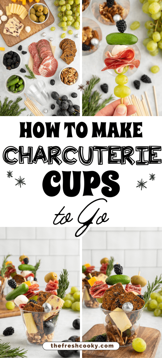 Charcuterie Cups - How to Pack a Perfect Charcuterie Board to Go