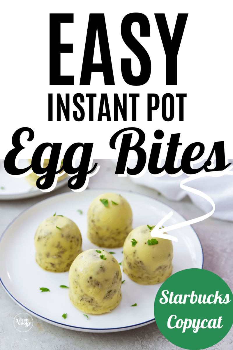 4 Egg bites made in the Instant Pot on a plate for pinning.