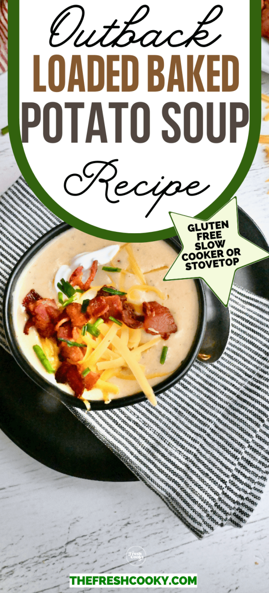 Outback Loaded Baked Potato Soup in black bowl topped with crispy bacon, shredded cheese and a dollop of sour cream, for pinning.