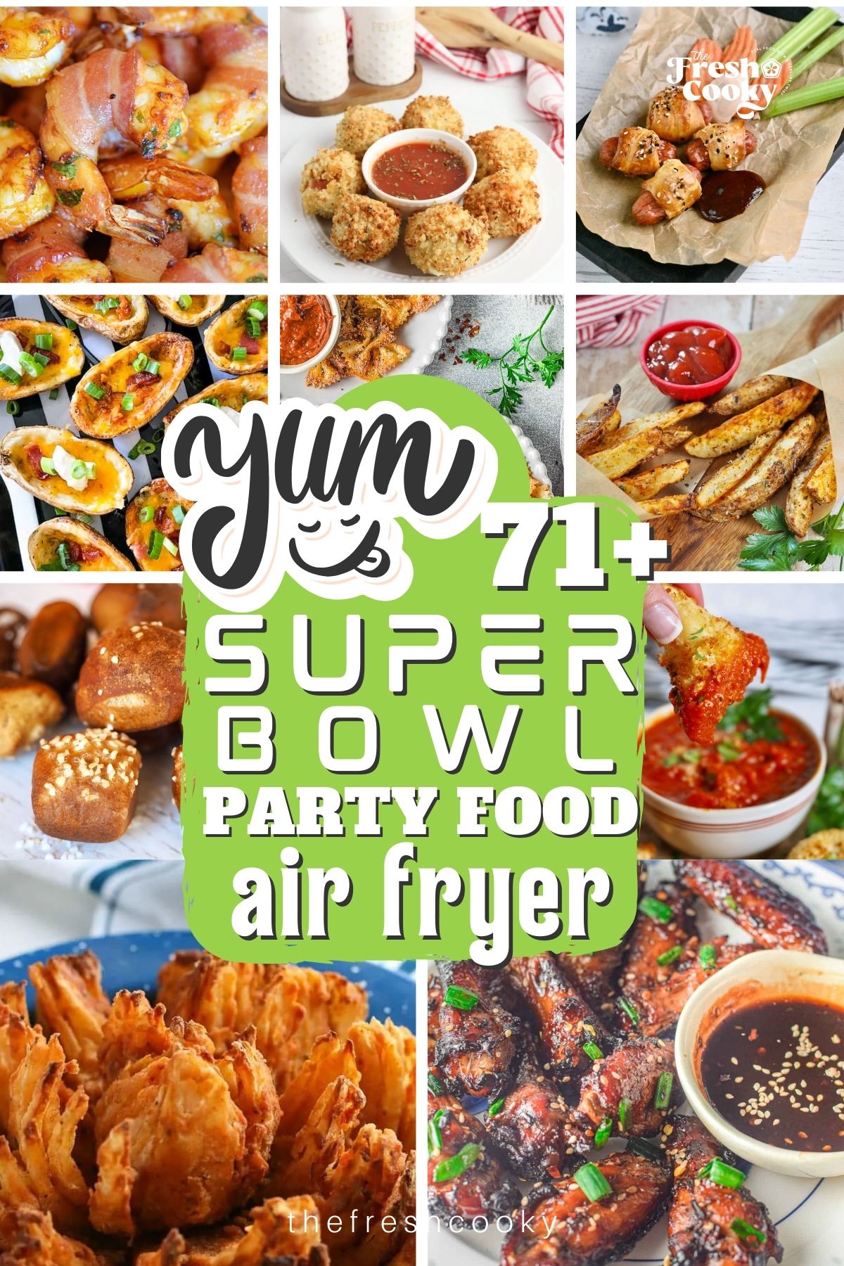 Pin with an assortment of super bowl party food ideas all made in the air fryer.