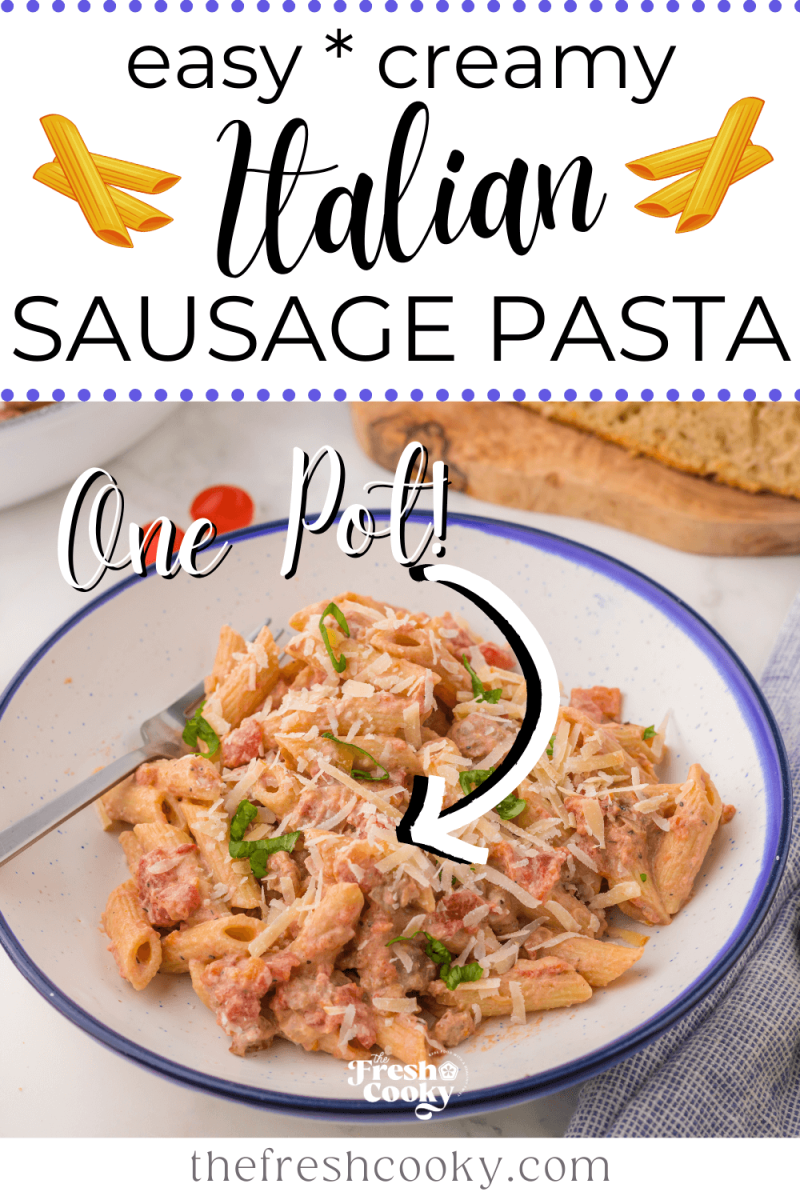 One pot skillet pasta with Italian sausage for pinning.
