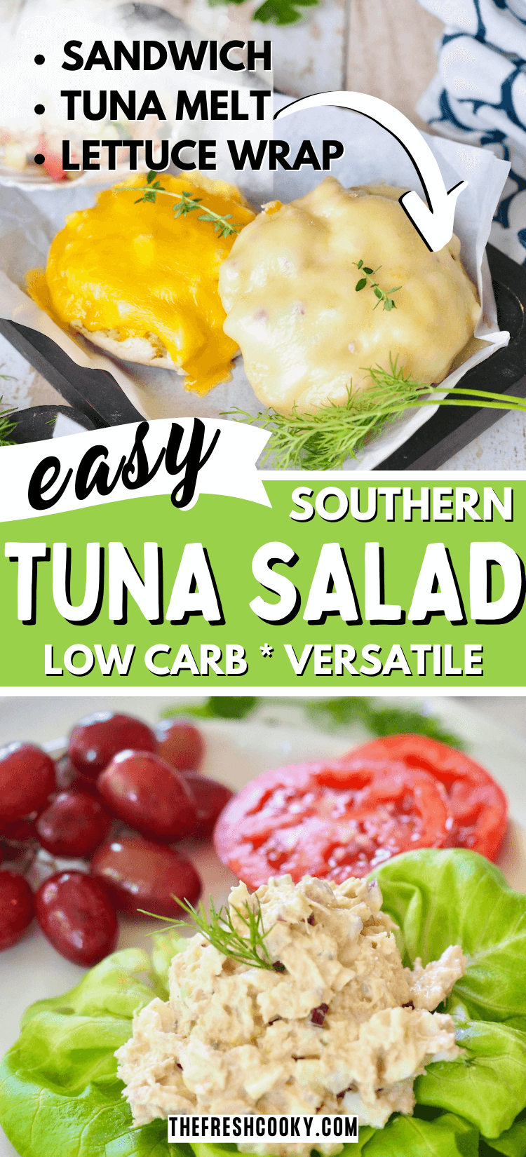 Easy Southern Tuna Salad on butter lettuce and as a Tuna Melt - to pin.