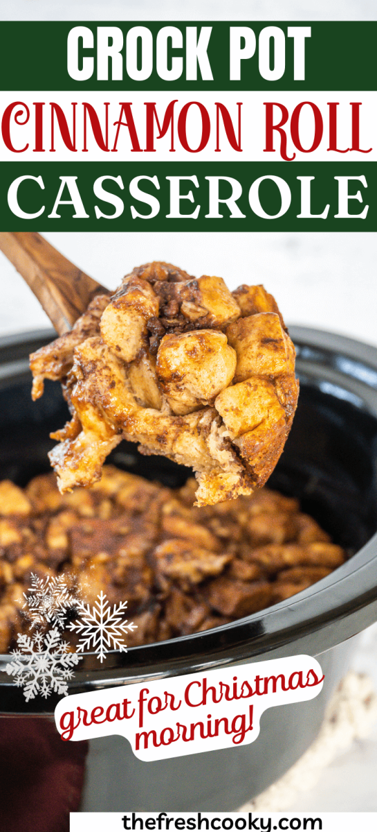 Christmas morning crock pot cinnamon roll casserole with spoon serving up gooey cinnamon rolls, to pin.