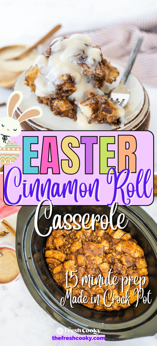 Serving of cinnamon roll casserole with casserole in crock pot for Easter to Pin.