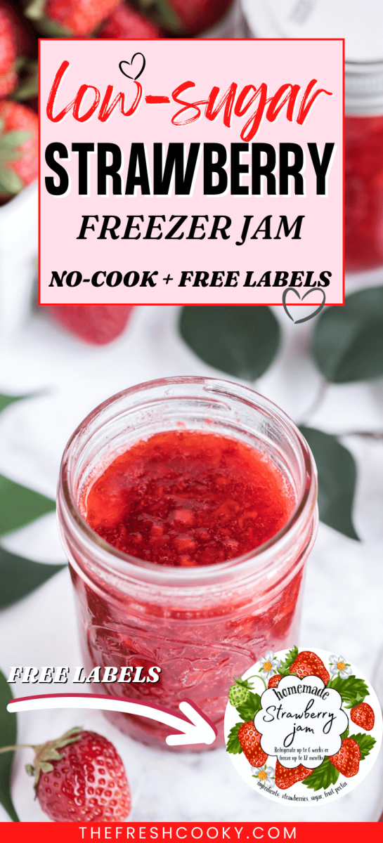 Strawberry freezer jam in jelly jar with free jam label, to pin.