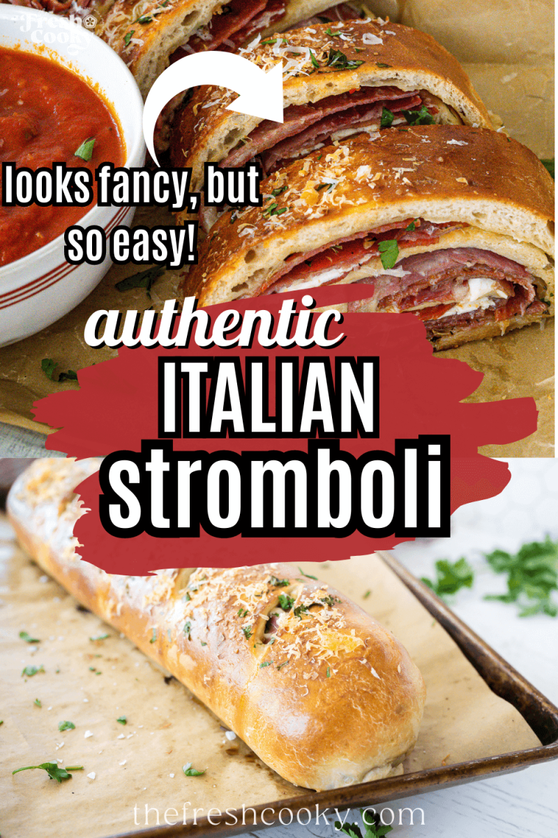 Sliced stromboli with dipping sauce and whole stromboli before slicing - to pin.