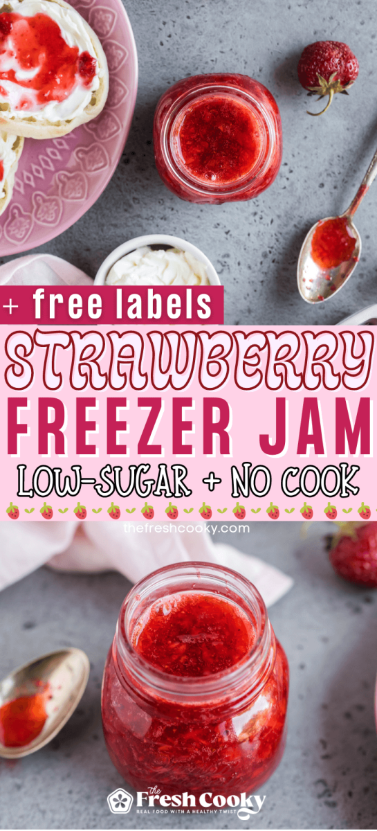 Small jars of fresh made strawberry freezer jam with biscuits slathered with a little fresh jam, to pin.