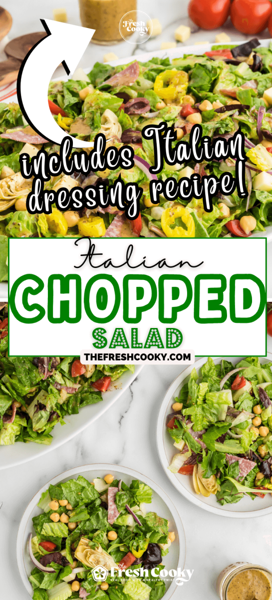 Zesty Italian chopped salad in bowl and on 2 plates with homemade dressing, for pinning.