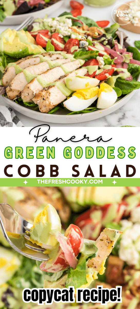 Panera Green Goddess cobb salad on plates, drizzled with green goddess dressing, fork holding bite of delicious salad, to pin.