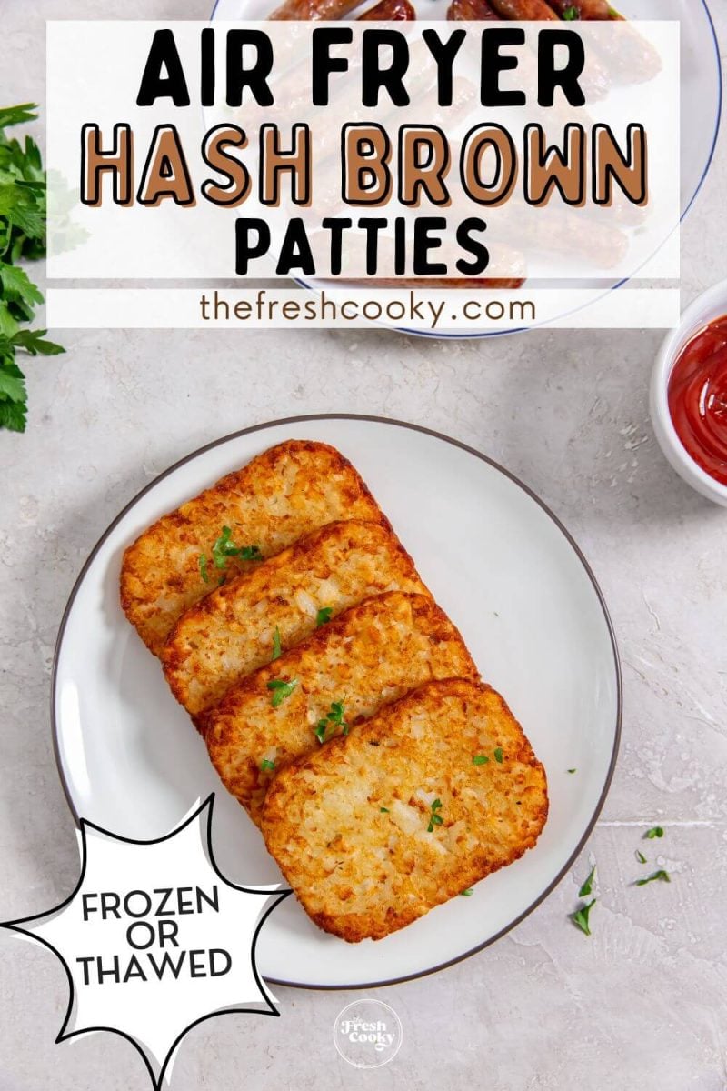 Air Fryer Frozen Hash Brown Patties - Savor + Savvy