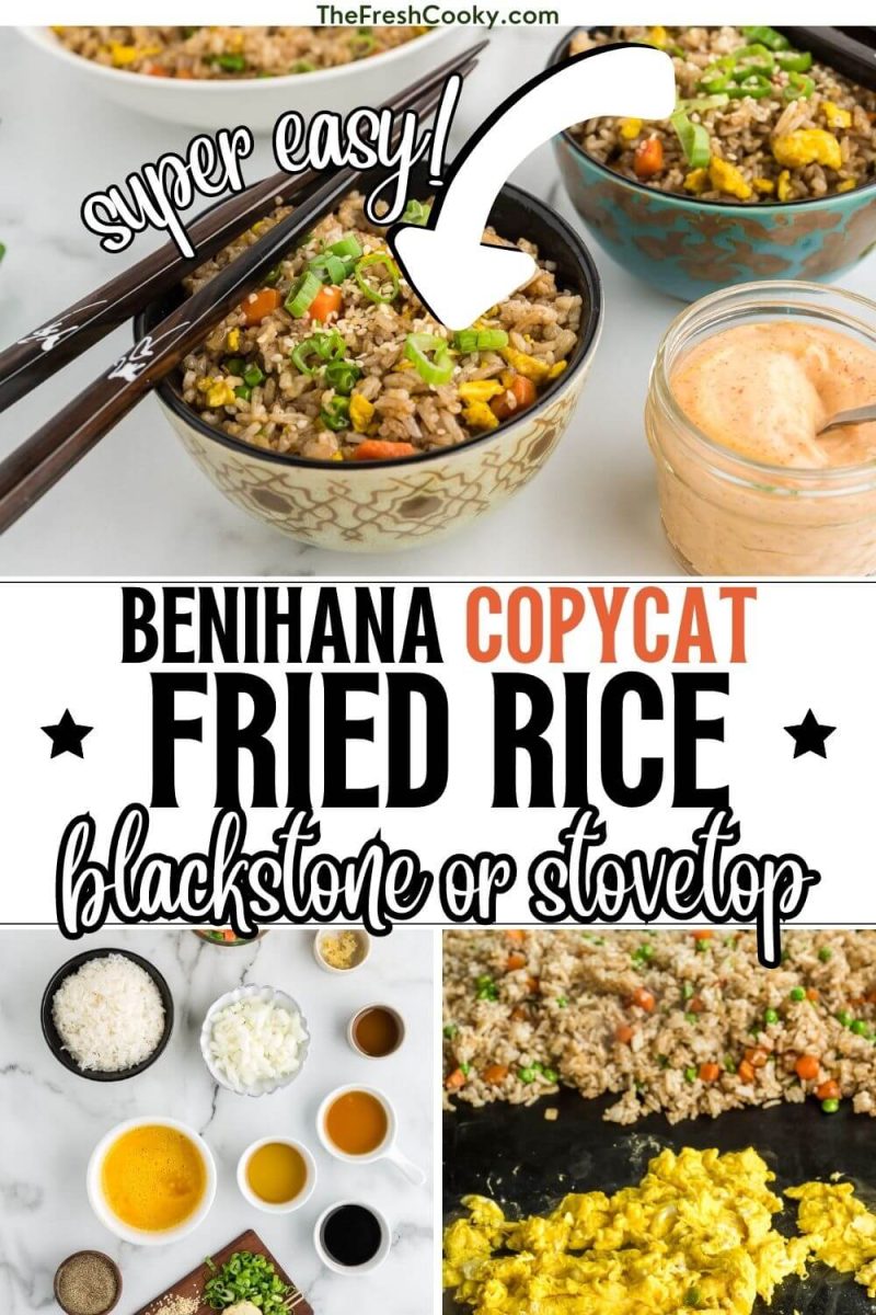 Hibachi fried rice recipe in bowl with chopsticks, ingredients and on blackstone griddle, to pin.