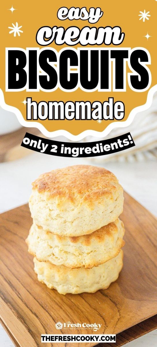 Easy 2 ingredient homemade biscuits, stacked 3 high on wooden plate, to pin.