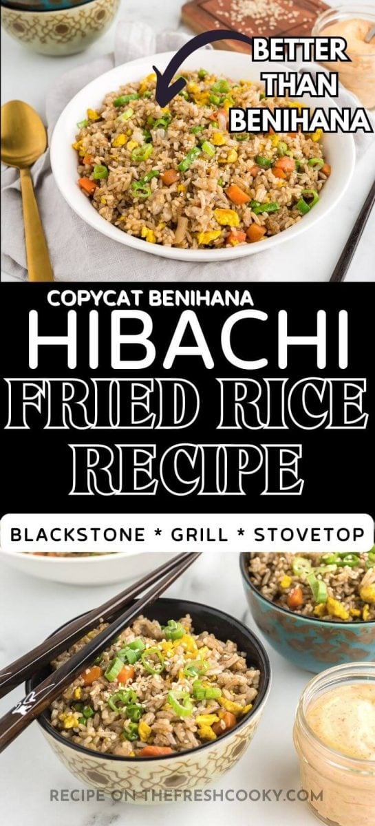 Copycat Benihana fried rice recipe with large bowl of fried rice to serve family style, and small serving bowl with chopsticks, to pin.