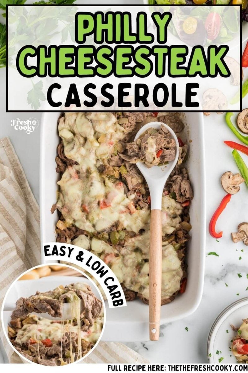 Casserole filled with Philly Cheesesteak Casserole with spoon removing a serving, to pin.