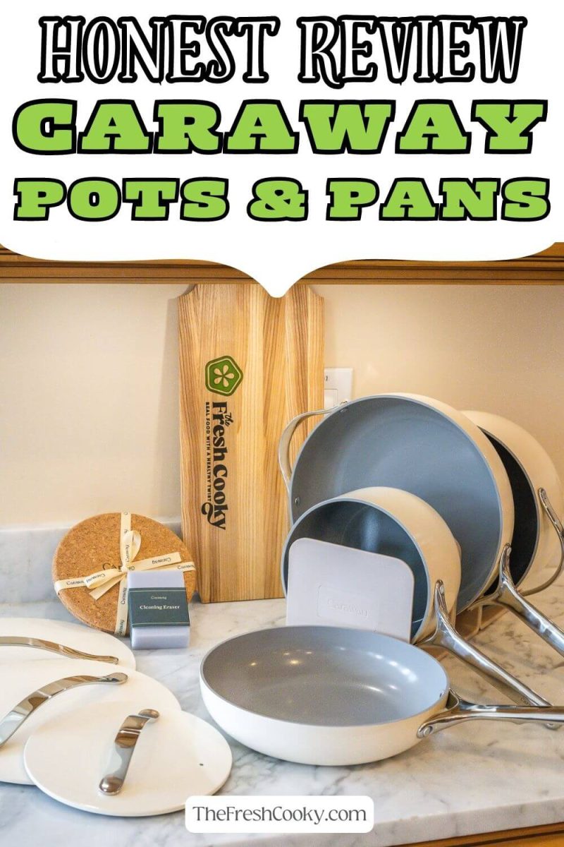Honest Review Caraway Home Cookware pots and pans, displayed set on counter, to pin.