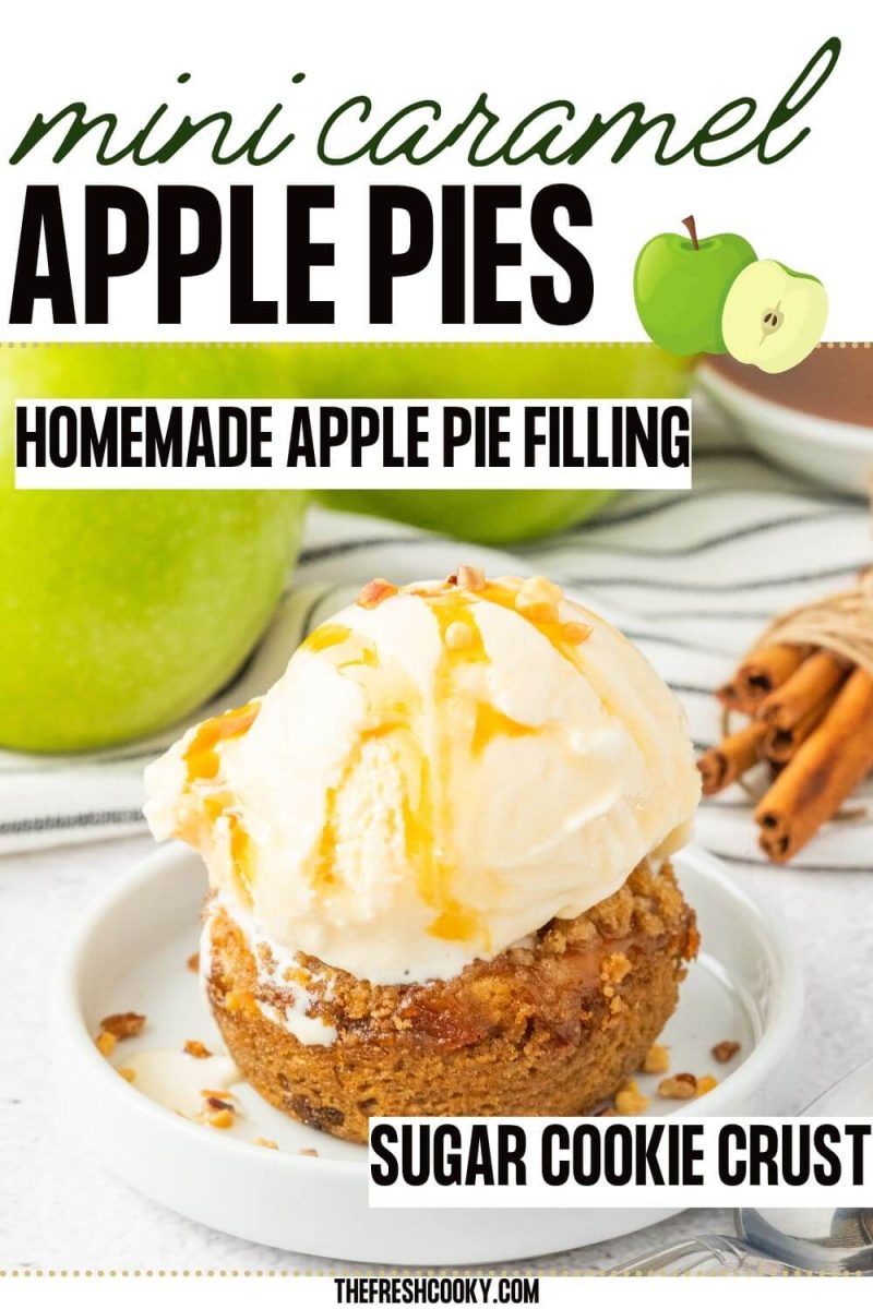 Mini caramel apple pies with quick homemade apple filling and streusel topping, made in a muffin tin to pin.