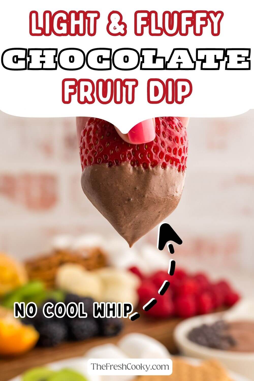 Chocolate fruit dip recipe with strawberry dipped in chocolate cream cheese dip, to pin.