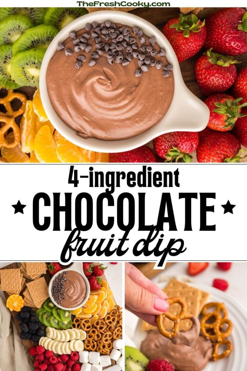 4-ingredient chocolate fruit dip with fruit and crackers for dipping, to pin.