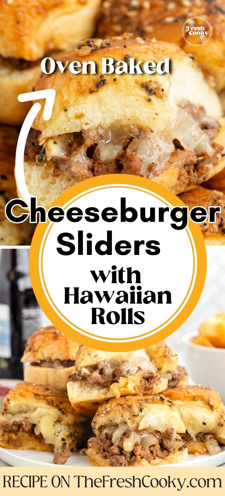 Oven baked cheeseburger slider, and plate of sliders on Hawaiian rolls.