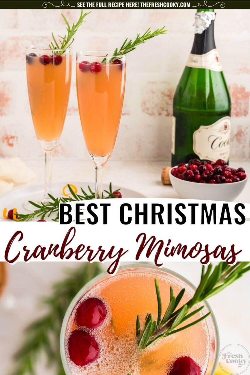 Close up of top and view of two glasses of the Best Christmas Cranberry Mimosas, to pin.