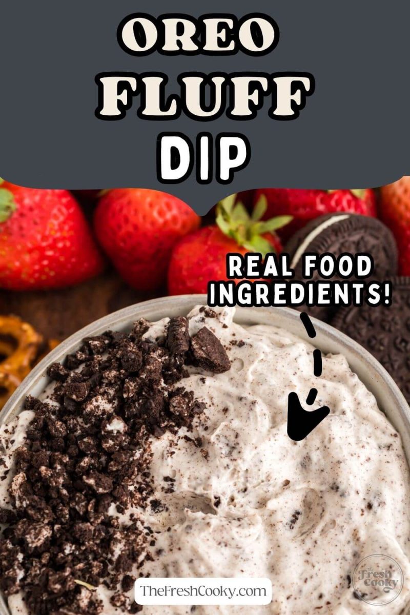 Oreo Fluff Dip in bowl by strawberries, to pin.