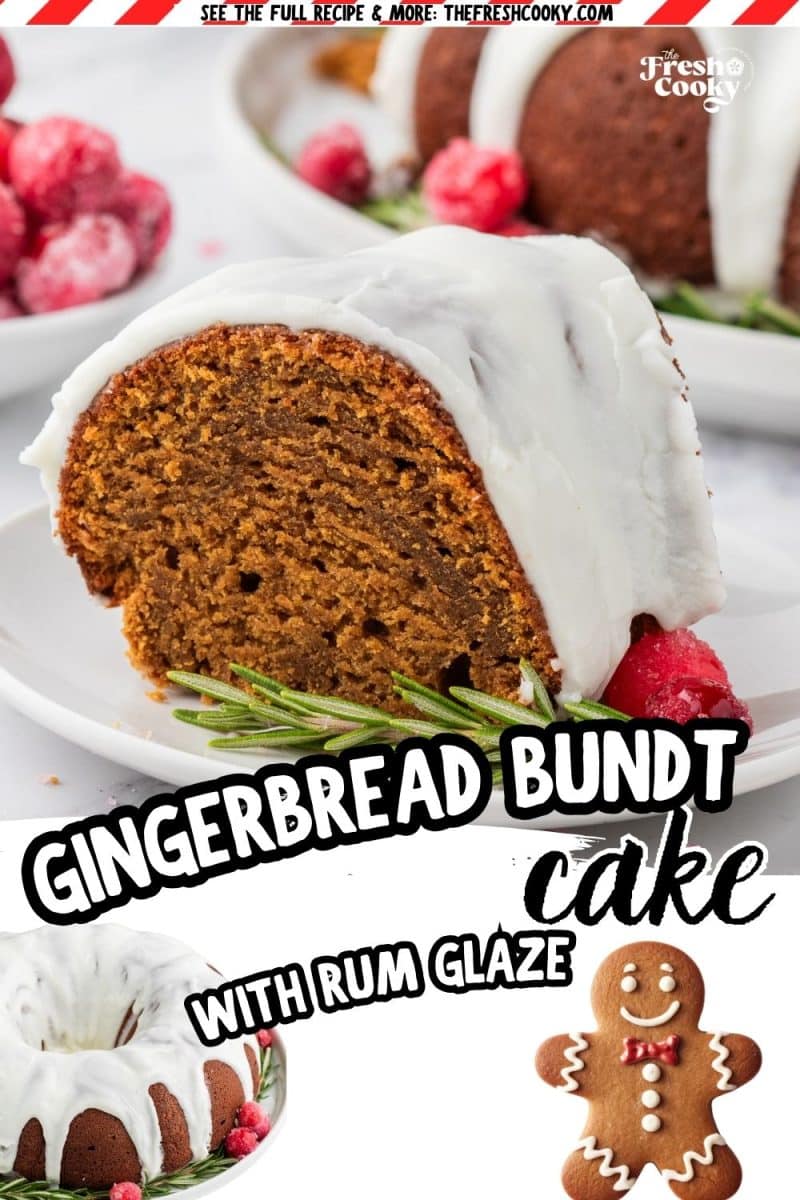 Slice of moist gingerbread bundt cake garnished with rum glaze and sugared cranberries, to pin.