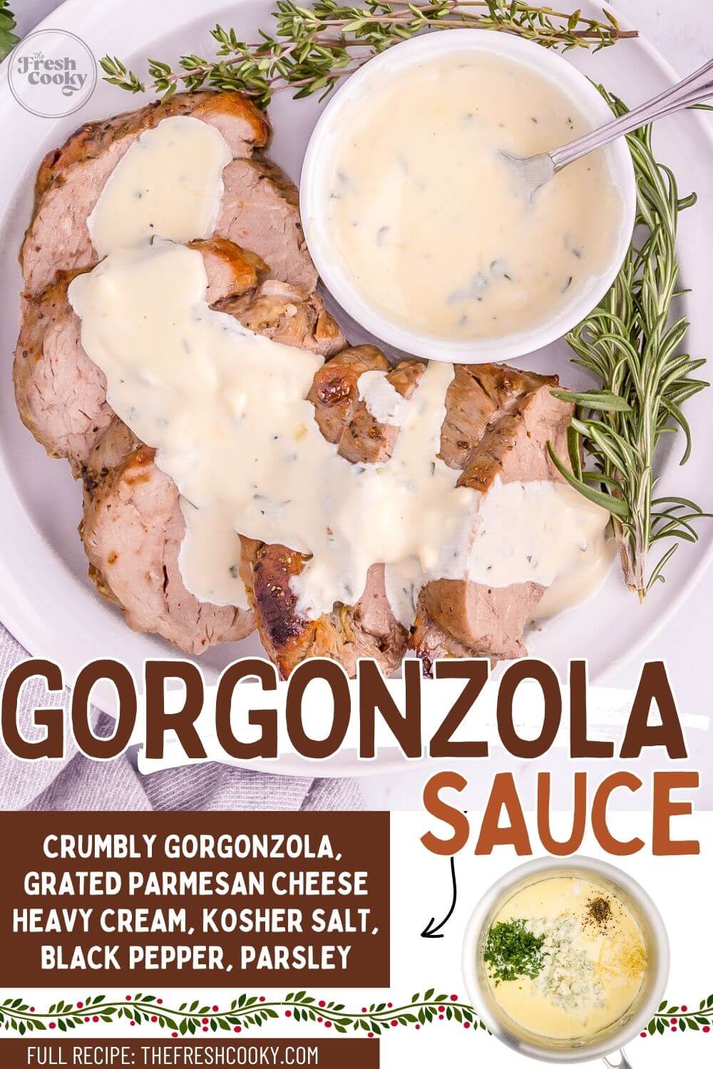 Meat slices covered in Gorgonzola sauce surround a smaller bowl of sauce next to herb sprigs.